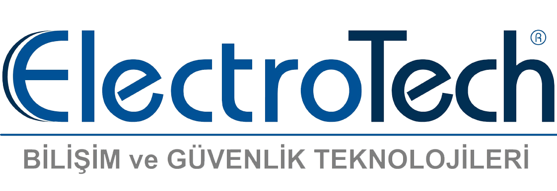 ElectroTech  Bilişim ve Güvelik Teknolojileri San. Dış. Tic Ltd Şti